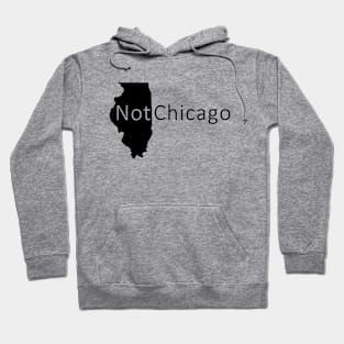 Not Chicago Hoodie